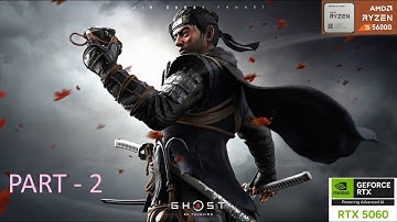 Ghost of Tsushima Is A Masterpiece On PC Gameplay Walkthrough PART - 2 (FULL GAME) No Commentary