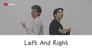 Download Lagu Charlie Puth - Left And Right (feat. Jung Kook of BTS) Lirik Lagu \u0026 Terjemahan Indonesia MP3 Download Lagu Charlie Puth - Left And Right (feat. Jung Kook of BTS) Lirik Lagu \u0026 Terjemahan Indonesia MP3