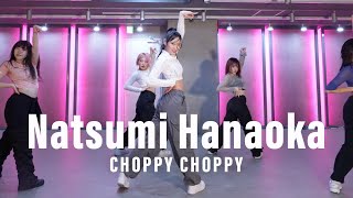 PRODUCE 101 JAPAN THE GIRLS - CHOPPY CHOPPY / Natsumi Hanaoka Choreography
