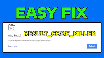How To Fix AW Snap Something Went Wrong While Displaying This Webpage Error Code RESULT_CODE_KILLED