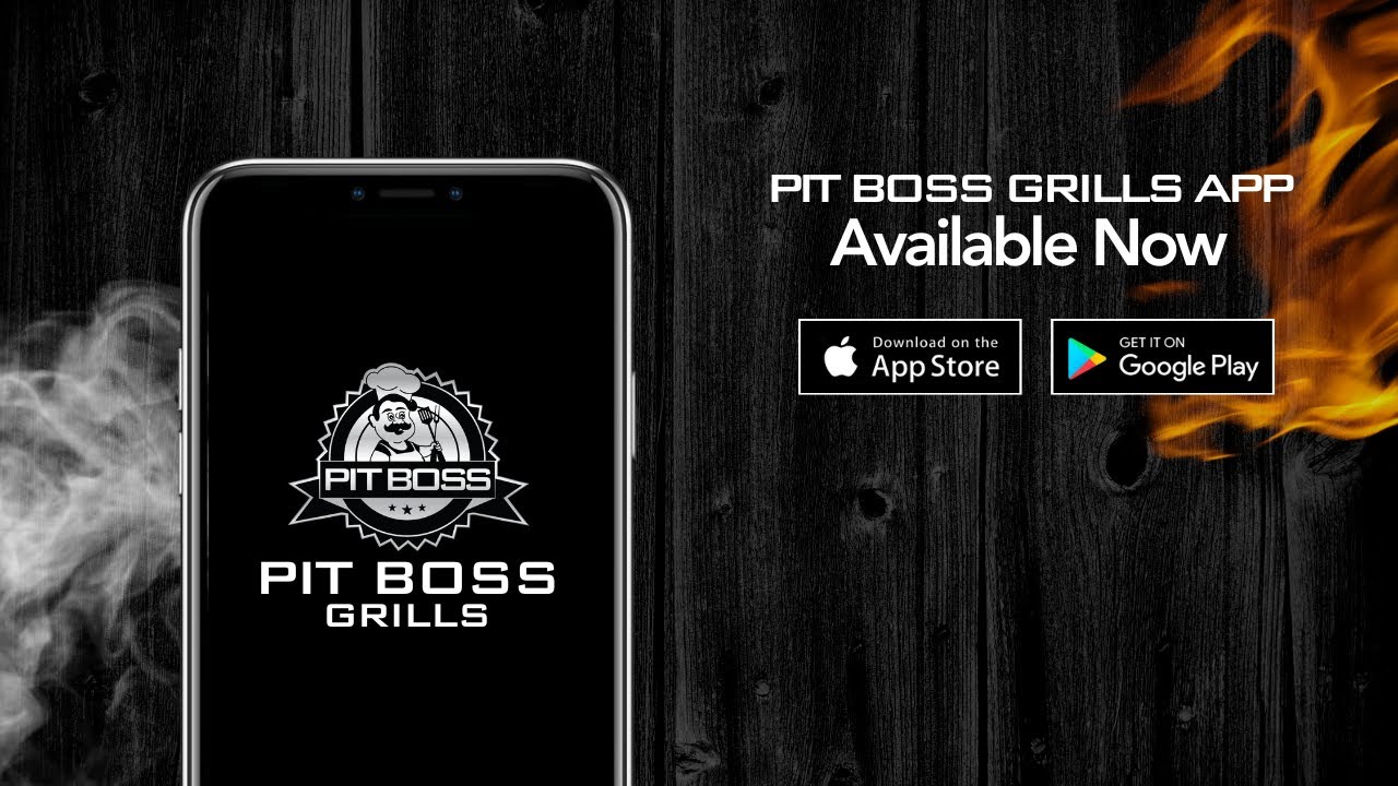 The AllNew Pit Boss Grills App is Better Than Ever Pit Boss Grills
