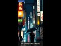 🌆 Serenity in the City | 1 Hour Tokyo Night Mix | Full 1 Hour Version 👇 #shorts