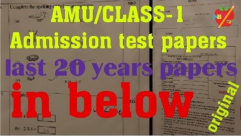 AMU/CLASS-1 first class Admission test papers l 1st class entrance exam  1 class Admission 2023 2024