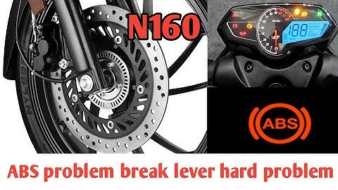pulsar N160 में ABS problem आ गई | front brake lever hard हो जाता है |