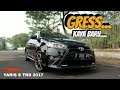 TOYOTA YARIS S TRD 2017 GRESS... KAYA BARU..