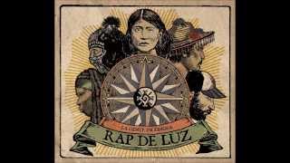 Rap De Luz [Con Lengualerta,Viento Wirikuta y Weroman (Warrior Project)] "La Otra Realidad" chords