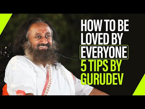 Video: How To Be Loved And Liked By Everyone
