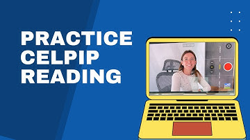 CELPIP Reading Practice Part 2 - Free Mock Reading Practise Test