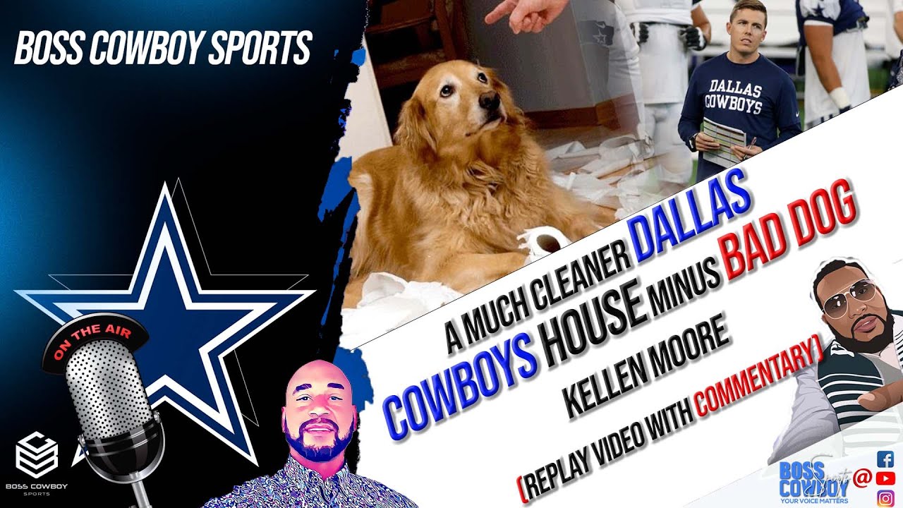 A Much cleaner Dallas Cowboys House minus the bad Dog Kellen Moore (Replay video with Commentary)