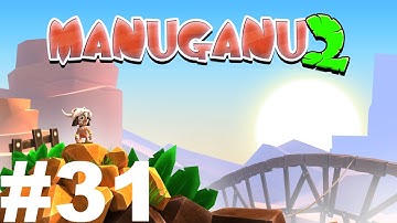 Manuganu 2 - Volcano Level 31