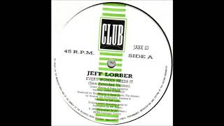 Jeff Lorber feat. James Robinson - Every Woman Needs It (New Extended Version) (1988)