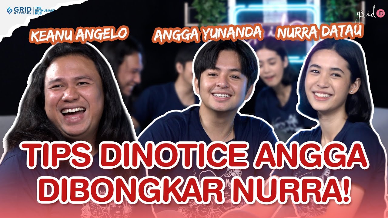 Wajah ANGGA YUNANDA Merah Banget! NURRA Bagikan Tips Biar Dinotice ANGGA YUNANDA #MaindiGrid