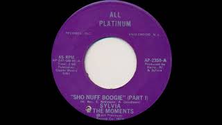 Video thumbnail of "Sho Nuff Boogie (Parts I & II) - Sylvia & The Moments"