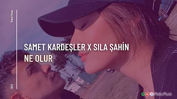 Samet Kardeşler x Sıla Şahin - Ne Olur ( Mahuf Music ft. DJ ŞahMeran Remix )