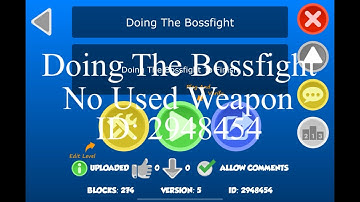 Super Level Maker | Doing The Bossfight | All Stars | No Damage | No Used Weapon | ID: 2948454