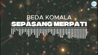 Beda Komala - Sepasang Merpati (Official Audio)