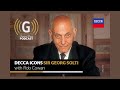 Decca icons sir georg solti  gramophone classical music podcast 419