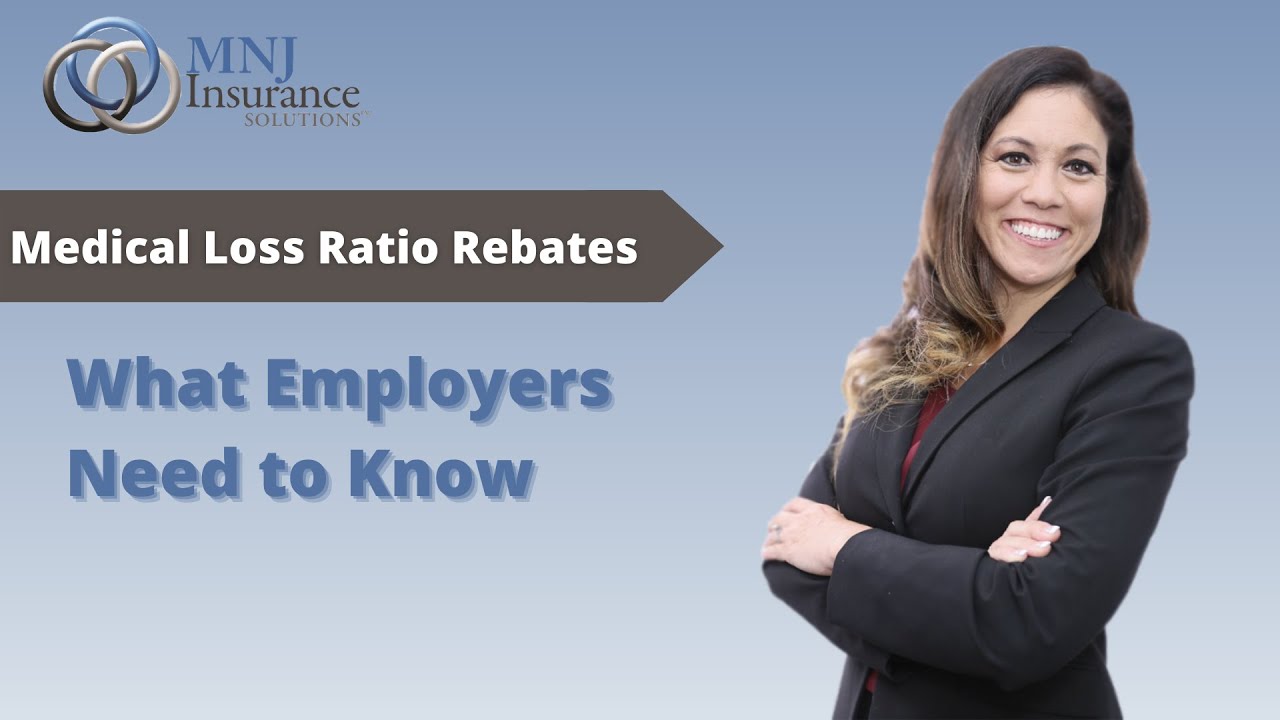 medical-loss-ratio-rebates-what-employers-need-to-know-youtube