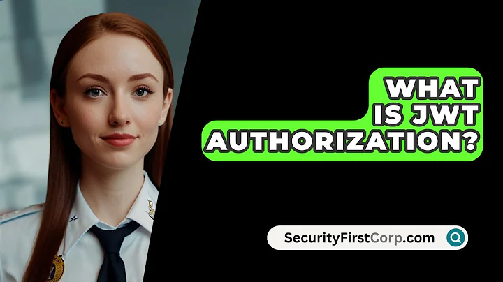 What Is JWT Authorization? - SecurityFirstCorp.com