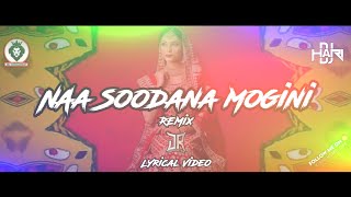 Dj Hari - Naa Suudana Mogini - Lyrical Video Mix - Vdj Kishen Ent #JR4LYF