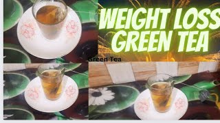 GREEN TEA   Weight loss Green tea ग्रीन टी कैसे बनाए  Healthy drink viral ytshorts trending