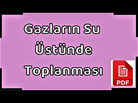 GAZLARIN SU ÜSTÜNDE TOPLANMASI / 11.Sınıf / YKS / AYT / Kimya