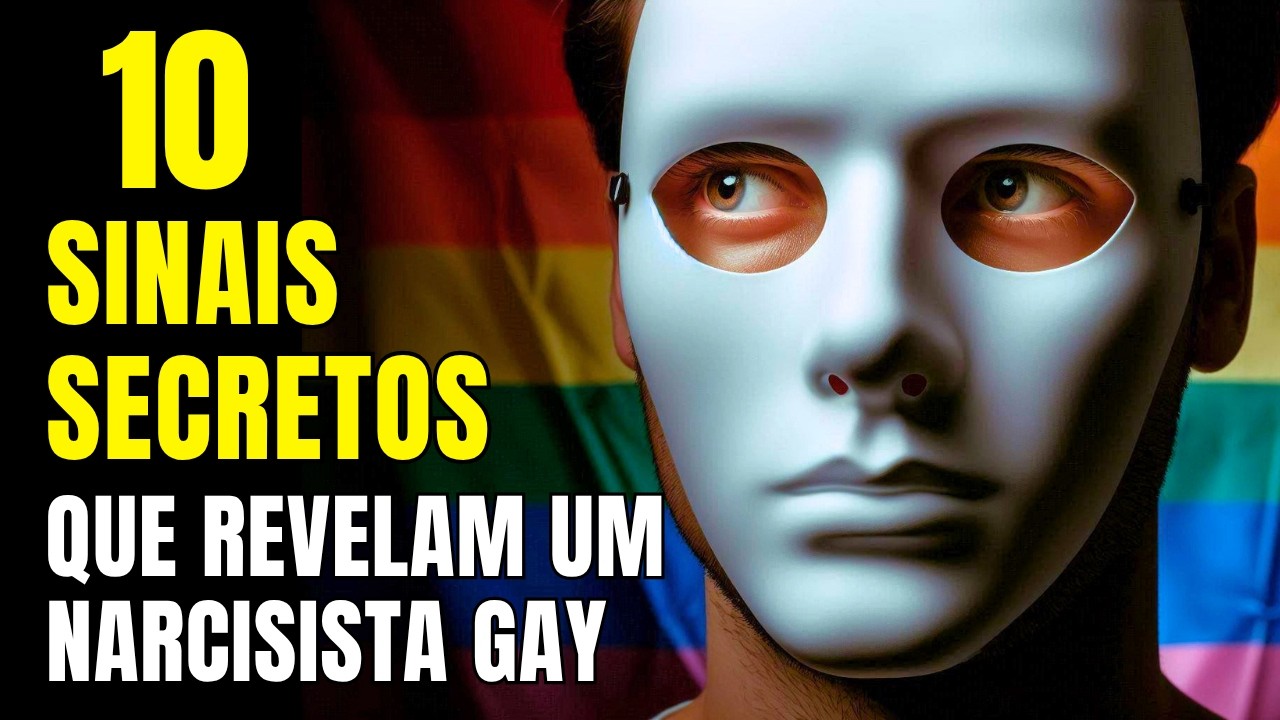 Os 10 Sinais Secretos Que Revelam um Narcisista Que Esconde Sua Sexualidade (O #9 Ninguém Fala)