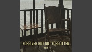 Download Lagu Forgiven but Not Forgotten MP3 Download Lagu Forgiven but Not Forgotten MP3