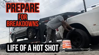 Breakdown’s Will happen! Life of A Hot Shot Driver