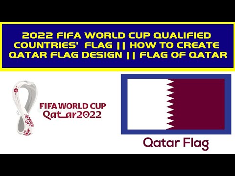 2022 FIFA World Cup Qualified Countries' Flag || How to Create Qatar Flag Design || Flag of Qatar