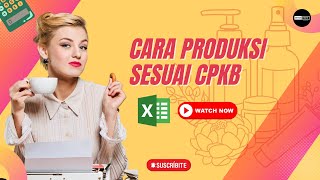 Cara Pembuatan Sesuai CPKB