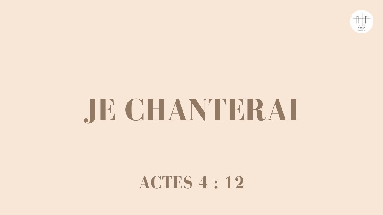 09 - Je chanterai | STK CERGY