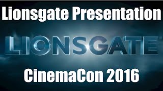 Lionsgate Presentation | CinemaCon 2016
