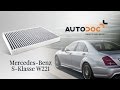 Wie MERCEDES-BENZ S W221 Innenraumfilter wechseln TUTORIAL | AUTODOC