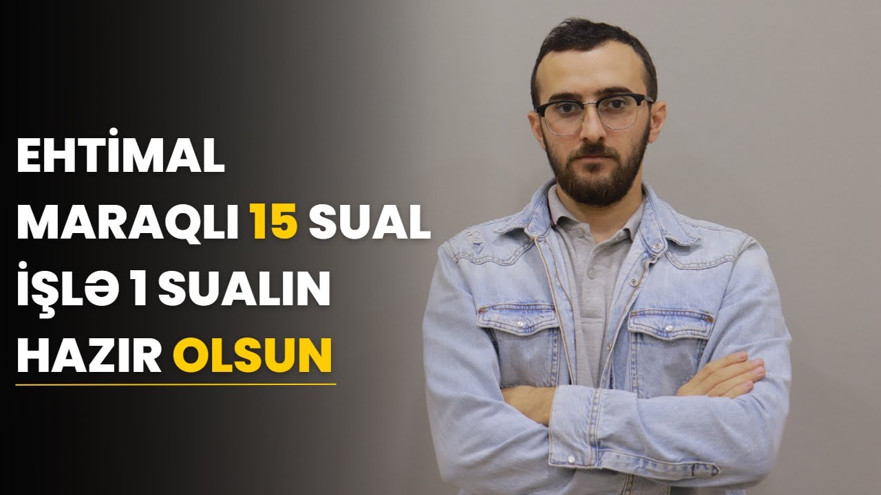 ✅️❗️👉Buraxılış Ehtimal Mütləq işlə Düşə bilər 1 sualın hazır olsun