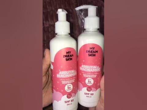 My dream skin Arbutin Niacinamide lotion #mydreamskinph # ...