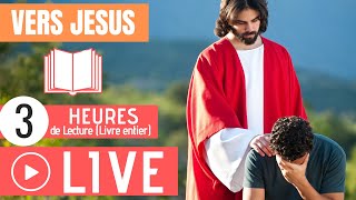 🙌 Audio de Vers Jésus | Livre entier de Ellen Gould White | Etapes vers le Christ