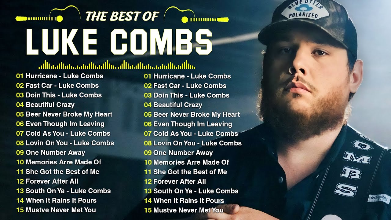 Luke Combs Greatest Hits Full Album - Best Songs Of Luke Combs Playlist ...