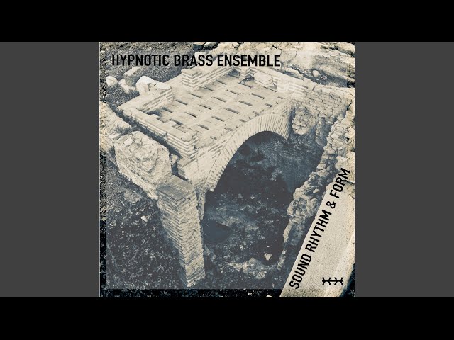Hypnotic Brass Ensemble - Francis