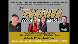 The Positive Pit Stop Episode 6 featuring Sarah Dennis and Danielle Simpson