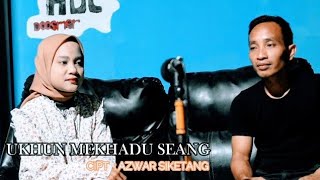 UKHUN MEKHADU SEANG VOC. ISRAN SIKETANG Feat SUSI DELILA CIBRO