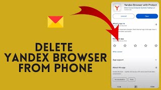 How to Delete Yandex Browser from Phone in 2024