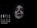 Until Dawn: Şafağa Kadar | İlk Fragman
