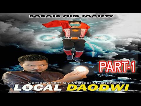 Local Daodwi  Part   1  Re  Upload  Official Full Bodo Film