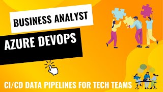 Azure DevOps | Business Analyst |