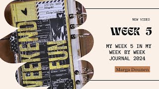 Week 5 in my week by week journal 2024