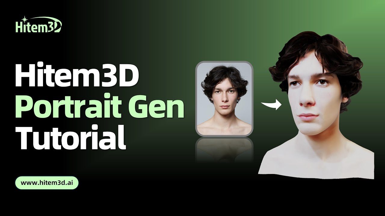 How to Create 3D Portrait Models with Hitem3D? A Video Tutorial to Teach You！