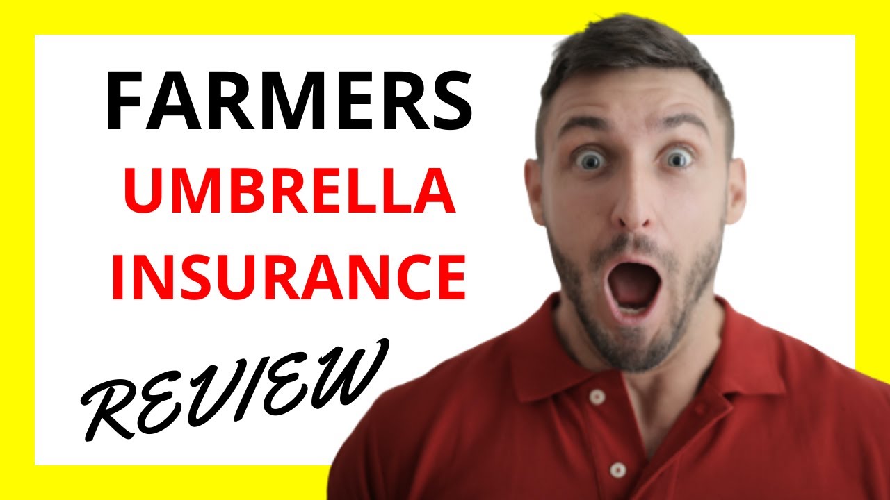 🔥 Farmers Umbrella Insurance Review Pros and Cons YouTube