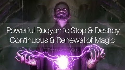 Extremely Powerful Ruqyah to Stop and Destroy Continuous&Renewal of Black Magic +919330633727