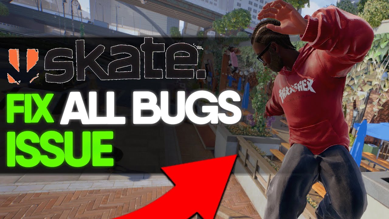 7 ways to fix skate not launching on a windows pc... Skate PC Troubleshooting Guide | Fix Common Errors & Launch Issues ...